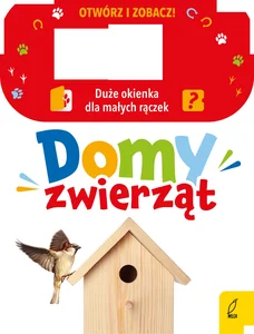 Otwórz i zobacz! Domy zwierząt