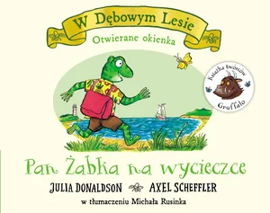 Pan Żabka na wycieczce Pan Żabka na wycieczce