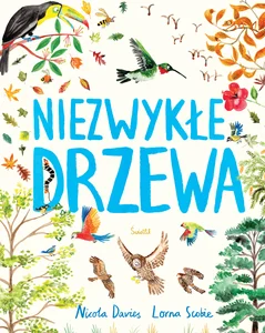 Niezwykłe drzewa Niezwykłe drzewa