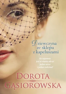 Dziewczyna ze sklepu z kapeluszami Dziewczyna ze sklepu z kapeluszami
