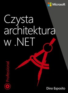 Czysta architektura w .NET Czysta architektura w .NET