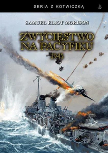 Zwycięstwo na Pacyfiku 1945 Zwycięstwo na Pacyfiku 1945