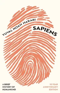 Sapiens A Brief History of Humankind Sapiens A Brief History of Humankind