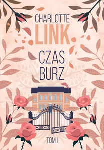 Czas burz Tom 1 Czas burz Tom 1