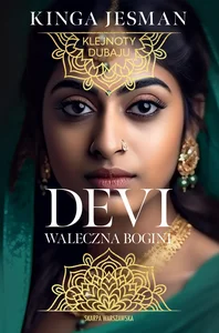 Klejnoty Dubaju Devi Wojownicza bogini