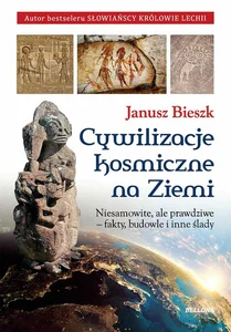 Cywilizacje kosmiczne na ziemi Cywilizacje kosmiczne na ziemi