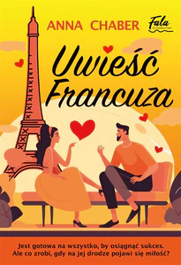 Uwieść Francuza Uwieść Francuza
