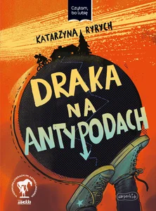 Draka na Antypodach Czytam, bo lubię Draka na Antypodach Czytam, bo lubię