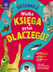Britannica Wielka księga pytań dlaczego