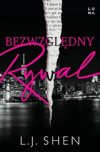 Bezwzględny rywal Ruthless Rival Bezwzględny rywal Ruthless Rival