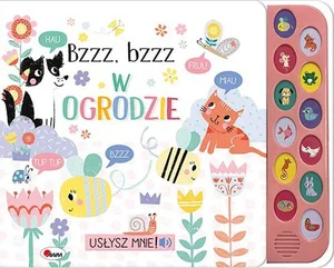 Usłysz mnie Bzzz bzzz w ogrodzie