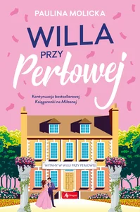 Willa przy Perłowej Willa przy Perłowej