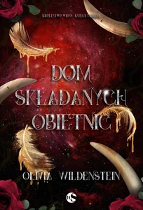 Królestwo wron Tom 3 Dom składanych obietnic Królestwo wron Tom 3 Dom składanych obietnic