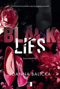 Bracia Weston Tom 2 Black Lies