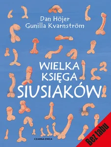 Wielka księga siusiaków Wielka księga siusiaków