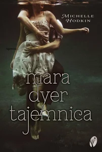 Tajemnica Trylogia Mara Dyer Tom 1