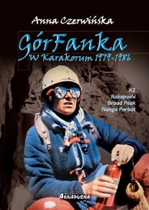 Górfanka 3. W Karakorum 1979-1986