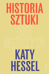 Historia sztuki bez mężczyzn