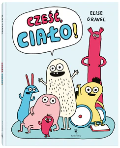 Cześć ciało! Cześć ciało!