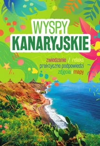 Wyspy Kanaryjskie Wyspy Kanaryjskie