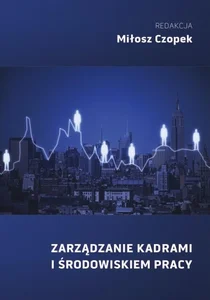 Zarządzanie kadrami i środowiskiem pracy