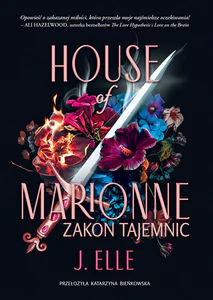 House of Marionne Zakon tajemnic House of Marionne Zakon tajemnic