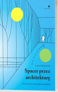 Spacer przez architekturę Spacer przez architekturę