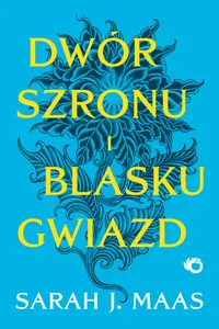 Dwór szronu i blasku gwiazd Dwór szronu i blasku gwiazd
