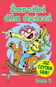Żarciki dla dzieci Tom 4 Żarciki dla dzieci Tom 4