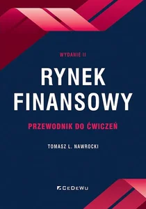 Rynek finansowy Pzewodnik do ćwiczeń