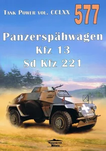 Panzerspahwagen Kfz 13 Sd Kfz 221. Tank Power vol. CCLXX. Nr 577