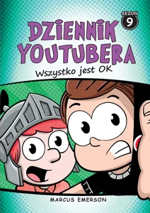 Dziennik Youtubera Wszystko jest OK