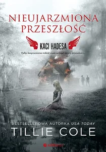 Nieujarzmiona przeszłość Kaci Hadesa Tom 6 Nieujarzmiona przeszłość Kaci Hadesa Tom 6