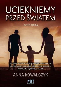 Uciekniemy przed światem Tom 2 Uciekniemy przed światem Tom 2