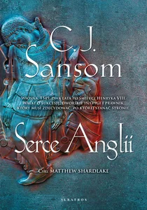 Serce Anglii Matthew Shardlake Tom 7