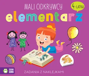 Mali odkrywcy Elementarz 4-latka Mali odkrywcy Elementarz 4-latka