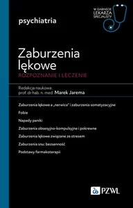 W gabinecie lekarza specjalisty Psychiatria Zaburzenia lękowe Diagnozowane i leczenie
