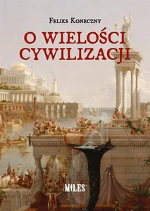 O wielości cywilizacji O wielości cywilizacji