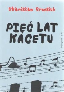 Pięć lat kacetu wyd. 2024