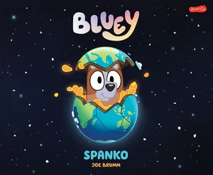 Bluey Spanko Bluey Spanko