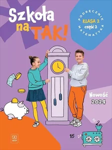Szkoła na tak matematyka podręcznik dla klasa 2 część 2 szkoła podstawowa