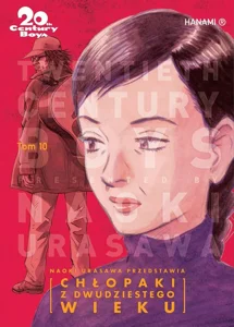20th Century Boys Chłopaki z dwudziestego wieku Tom 10