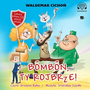 Bombon, Ty rojbrze! (Cukierku, Ty łobuzie!)