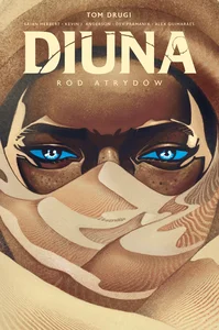 Diuna: Ród Atrydów Tom 2 Diuna: Ród Atrydów Tom 2
