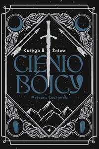 Cieniobójcy Księga 2 Żniwa