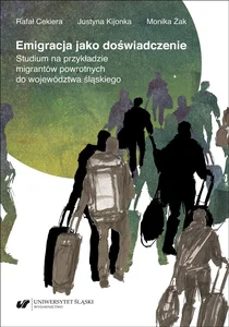 Emigracja jako doświadczenie Emigracja jako doświadczenie