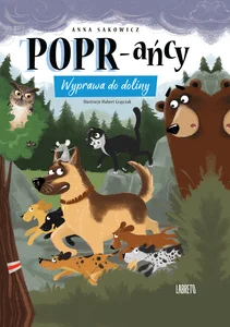 POPR-ańcy. Wyprawa do doliny
