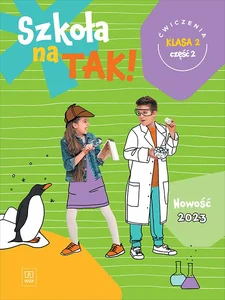 Szkoła na tak karty ćwiczeń klasa 2 część 2 szkoła podstawowa Szkoła na tak karty ćwiczeń klasa 2 część 2 szkoła podstawowa