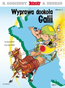Asteriks Wyprawa dookoła Galii Tom 4 Asteriks Wyprawa dookoła Galii Tom 4