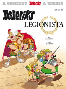 Asteriks Asteriks legionista Tom 10 Asteriks Asteriks legionista Tom 10